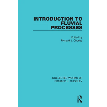 Introduction to Fluvial Processes