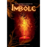 Imbolc Guide: Rituals and Magic to Celebrate the Reawakening Earth