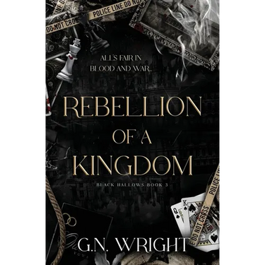 Rebellion of a Kingdom: Black Hallows Book 3