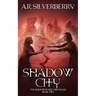 Shadow City: The Shadow House Chronicles Book 2