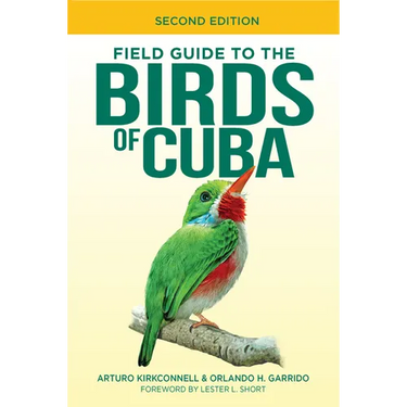 Field Guide to the Birds of Cuba
