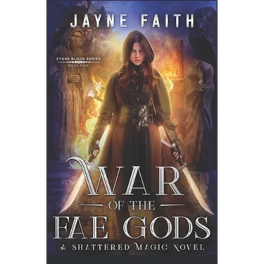War of the Fae Gods: A Fae Urban Fantasy