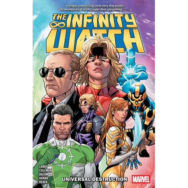Infinity Watch: Universal Destruction