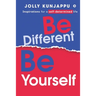 Be Different, Be Yourself: Inspirations for a self-determined life