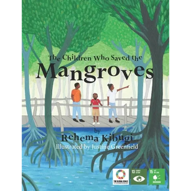 The Children Who Saved the Mangroves