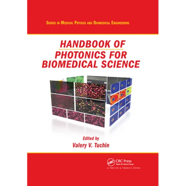 Handbook of Photonics for Biomedical Science