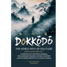 Dokkōdō, The Noble Path of Solitude-Reinterpreted