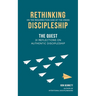 Rethinking Discipleship: The Quest