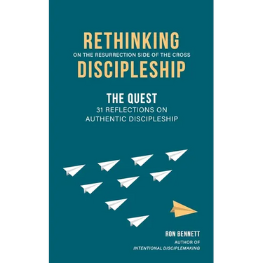 Rethinking Discipleship: The Quest