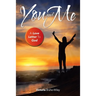 You and Me: A Love Letter to God