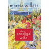 The Prodigal Wife