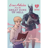 Love Advice from the Great Duke of Hell Volume One: A Webtoon Unscrolled Graphic Novel