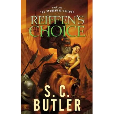 Reiffen's Choice: Book One of the Stoneways Trilogy