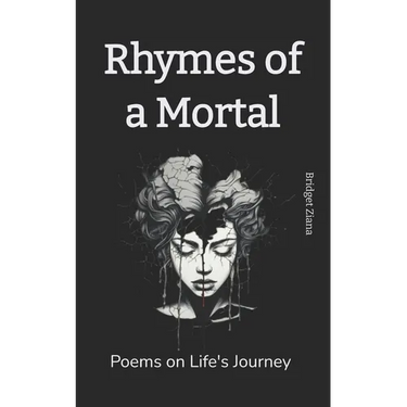 Rhymes of a Mortal: Poems on Life's Journey
