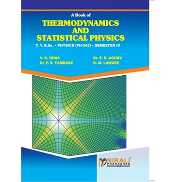 Thermodynamics and Statistical Physics