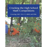 Cracking the High School Math Competitions: Covering AMC 10 & 12, Arml and Ziml