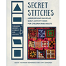 Secret Stitches: Underground Railroad Quilt Activity Book for Children and Adults