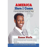 America Here I Come: A Somali Refugee's Quest for Hope