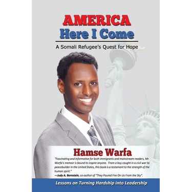 America Here I Come: A Somali Refugee's Quest for Hope