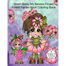 Sherri Baldy My Besties Flower Forest Fairies Adult Coloring Book