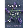 Wicca Love Spells