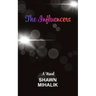 The Influencers