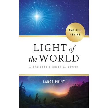 Light of the World: A Beginner's Guide to Advent