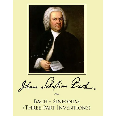 Bach - Sinfonias (Three-Part Inventions)