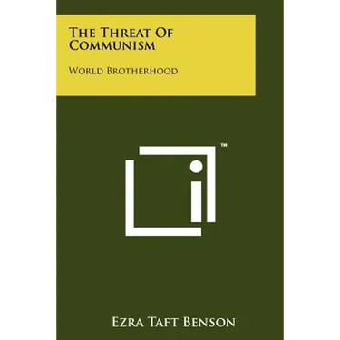 The Threat Of Communism: World Brotherhood