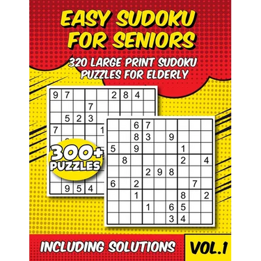 Easy Sudoku for Seniors: 320 Large Print Sudoku Puzzles for Elderly With Solutions