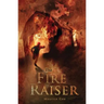 The Fire-Raiser