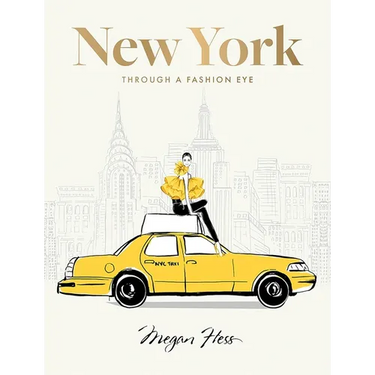New York: Through a Fashion Eye: Special Edition
