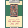 Germany in the High Middle Ages, c. 1050-1200