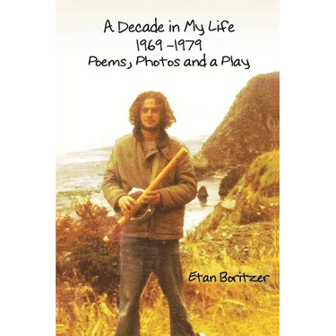 A Decade in My Life - 1969 -1979