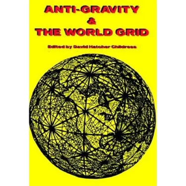 Anti-Gravity and the World Grid