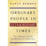Ordinary People in Extraordinary Times: The Citizenry and the Breakdown of Democracy