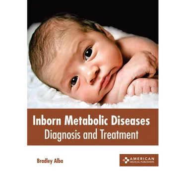 Inborn Metabolic Diseases: Diagnosis and Treatment