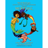 COURT of the DIVERSE MERMAIDS Presents MERKIDZ: A Body Positive, Multi-Ethnic, All-Ages Coloring Book