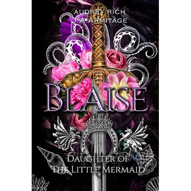 Blaise: Daughter of the Little Mermaid