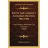 Kirwin And Company's Amsterdam Directory, 1883-1884: Port Jackson And Rock City Included (1883)