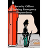 Security Officer Training Emergency Preparedness
