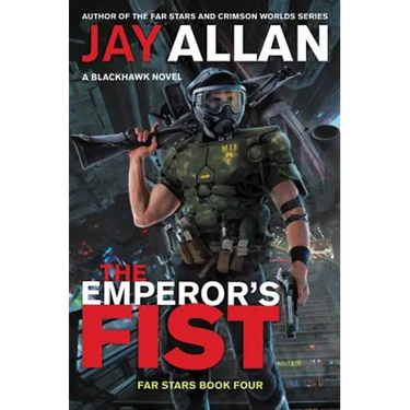 The Emperor's Fist: A Blackhawk Novel