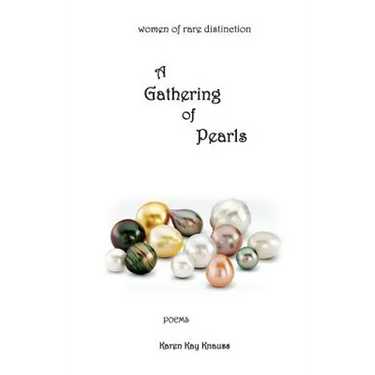 A Gathering of Pearls: women of rare distinction