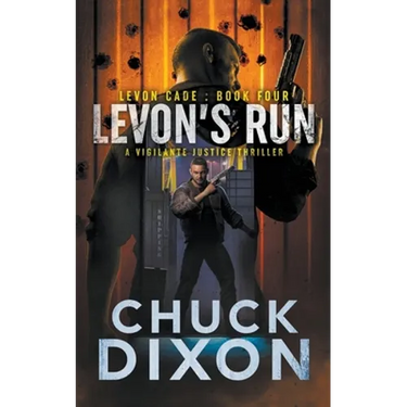 Levon's Run: A Vigilante Justice Thriller