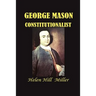 George Mason Constitutionalist