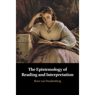 The Epistemology of Reading and Interpretation