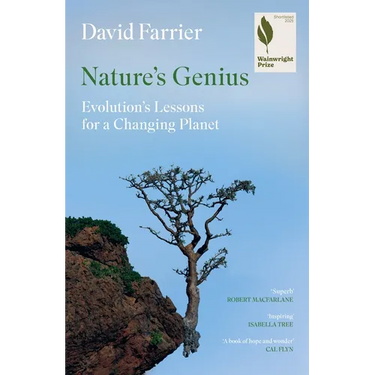 Nature's Genius: Evolution's Lessons for a Changing Planet