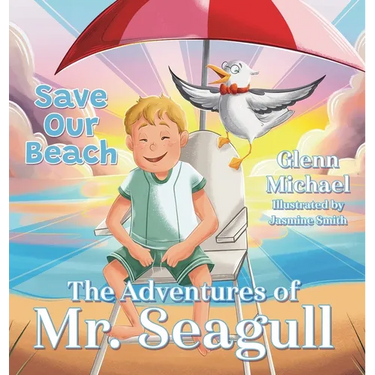 The Adventures of Mr. Seagull: Save Our Beach
