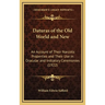 Daturas of the Old World and New: An Account of Their Narcotic Properties and Their Use in Oracular and Initiatory Ceremonies (1922)