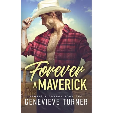 Forever a Maverick